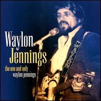 Waylon Jennings - The One And Only Waylon